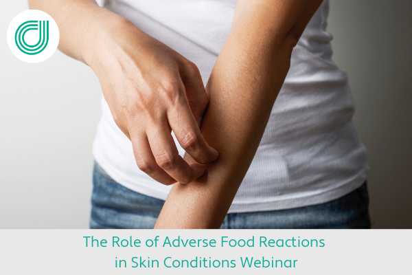 The Role of Adverse Food Reactions in Skin Conditions