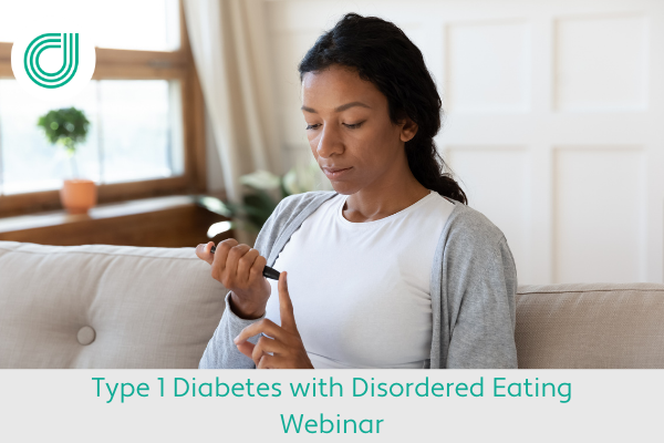 Type 1 Diabetes with Disordered Eating